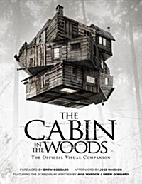 The Cabin in the Woods: The Official Visual Companion (Paperback)