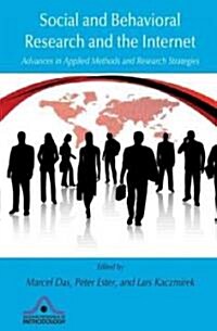Social and Behavioral Research and the Internet : Advances in Applied Methods and Research Strategies (Paperback)