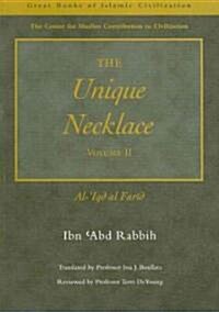 The Unique Necklace : Al-Iqd Al-Farid (Paperback)