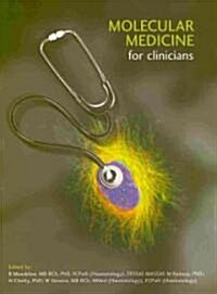 Molecular Medicine for Clinicians (Paperback, 1st)