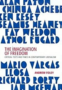 The Imagination of Freedom (Paperback)
