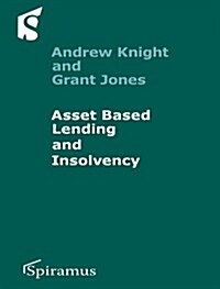 Asset-Based Lending and Insolvency (Paperback)