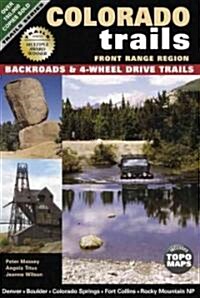 Colorado Trails Front Range Region (Paperback)