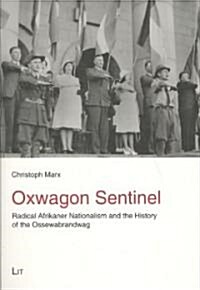 Oxwagon Sentinel (Paperback)