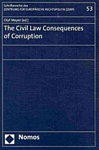 The Civil Law Consequences of Corruption (Paperback)