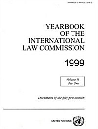 Yearbook of the International Law Commission 1999 (Paperback, New)