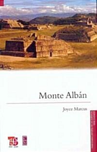 Monte Alban (Paperback)