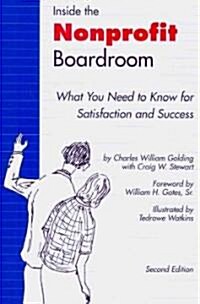 Inside the Nonprofit Boardroom: What You Need to Know for Satisfaction and Success (Paperback, 2)