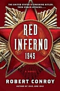 Red Inferno: 1945 (Paperback)