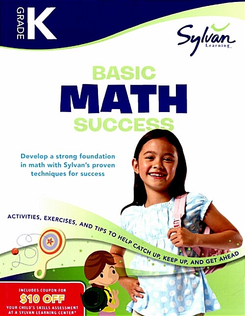 Kindergarten Basic Math Success Workbook: Activities, Exercises, and Tips to Help Catch Up, Keep Up, and Get Ahead (Paperback)
