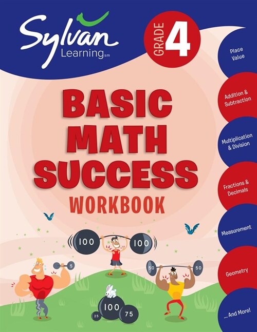 4th Grade Basic Math Success Workbook: Activities, Exercises, and Tips to Help Catch Up, Keep Up, and Get Ahead (Paperback)