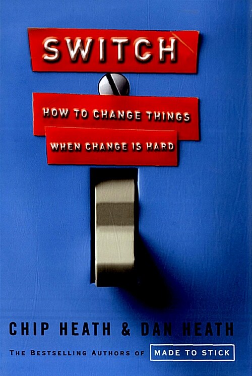 Switch: How to Change Things When Change Is Hard (Hardcover)