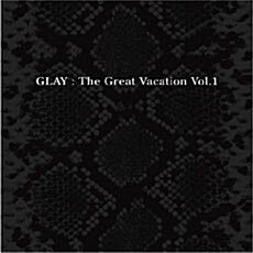 [중고] Glay - The Great Vacation Vol. 1~ Super Best Of Glay ~ [3CD/통상반]