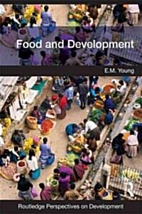 Food and Development (Paperback)