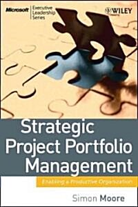 Strategic Project Portfolio Management (Hardcover)