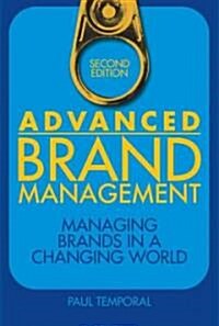 [중고] Advanced Brand Management : Managing Brands in a Changing World (Hardcover, 2)