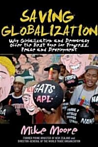 Saving Globalization (Hardcover)