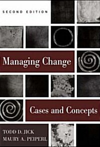 Managing Change : Text and Cases (Paperback, 2 International ed)