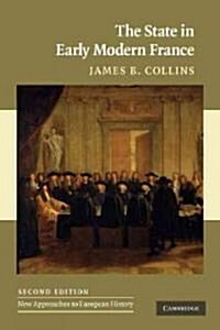 The State in Early Modern France (Paperback, 2 Revised edition)