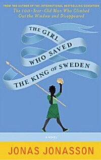 [중고] The Girl Who Saved the King of Sweden (Paperback)