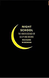 Night School : Wake Up to the Power of Sleep (Paperback, Air Iri OME)