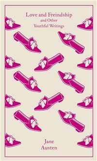 Love and Freindship : And Other Youthful Writings (Hardcover)