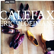 [중고] Calefax & Eric Vloeimans - On The Spot [SACD Hybrid]