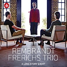 [수입] Rembrandt Frerichs Trio - A Long Story Short