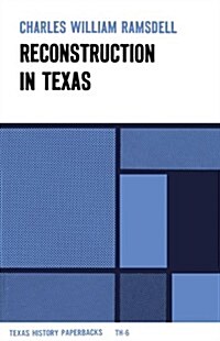 Reconstruction in Texas (Paperback)