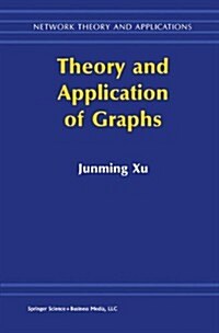 Theory and Application of Graphs (Paperback, Softcover Repri)
