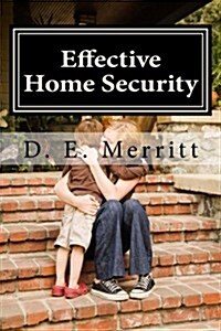 Effective Home Security (Paperback)