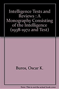 Intelligence Tests and Reviews (Hardcover)