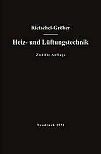 H. Rietschels Lehrbuch Der Heiz- Und L?tungstechnik (Paperback, 12, 12. Aufl. 1948)