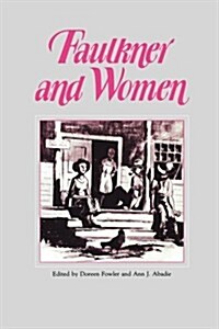 Faulkner and Women (Paperback)