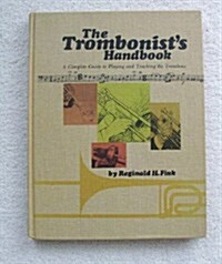 Trombonists Handbook (Hardcover)