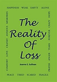 The Reality of Loss (Paperback)