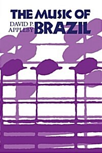 The Music of Brazil (Paperback, Revised)