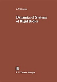 Dynamics of Systems of Rigid Bodies (Paperback, Softcover Repri)