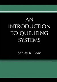 An Introduction to Queueing Systems (Paperback, Softcover Repri)