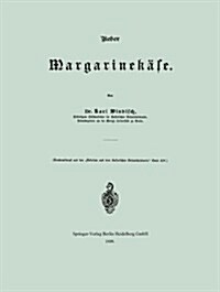 Ueber Margarinek?e (Paperback, 1898)