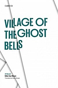 Village of the Ghost Bells (Paperback)