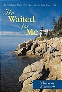 He Waited for Me (Paperback)