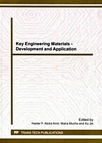 Key Engineering Materials - Development and Application (Paperback)