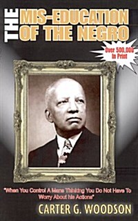 The Mis-Education of the Negro (Paperback, Reprint)