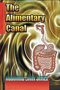 The Alimentary Canal (Paperback)