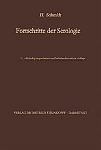 Fortschritte Der Serologie (Paperback, 2, 2. Aufl. 1955.)