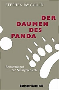 Der Daumen Des Panda: Betrachtungen Zur Naturgeschichte (Paperback, Softcover Repri)