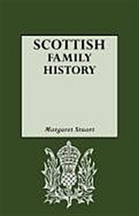 Scottish Family History (Paperback)
