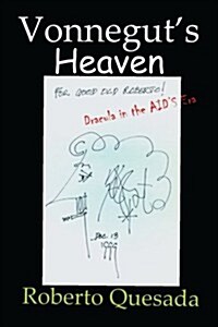 Vonneguts Heaven: Dracula in the Aids Era (Paperback)