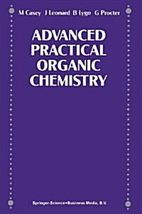 Advance Practical Organic Chemistry (Paperback)